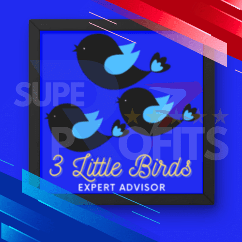 Three Little Birds EA v13.69 MT4